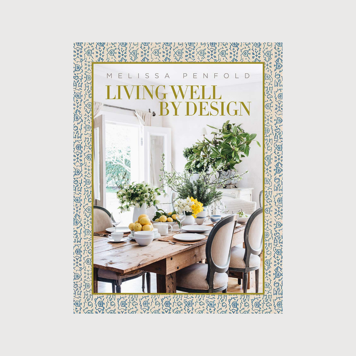 Living Well By Design by Melissa Penfold